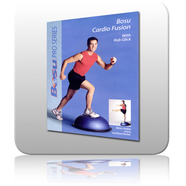 BOSU Cardio Fusion with Rob Glick - DVD